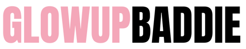 GLOWUPBADDIE